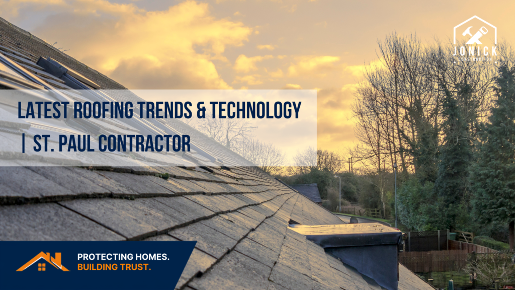 Latest Roofing Trends & Technology St. Paul Contractor