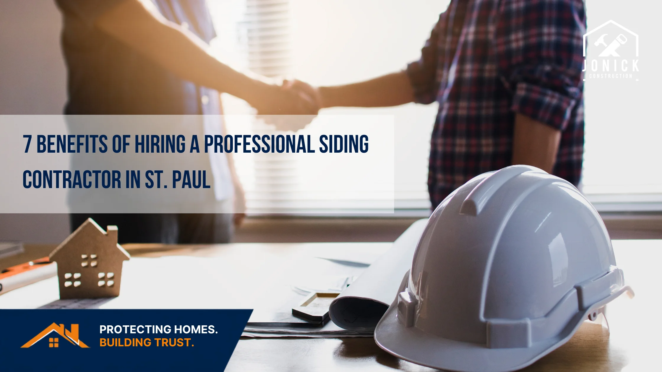 7 Benefits of Hiring a Professional Siding Contractor in St. Paul, MN